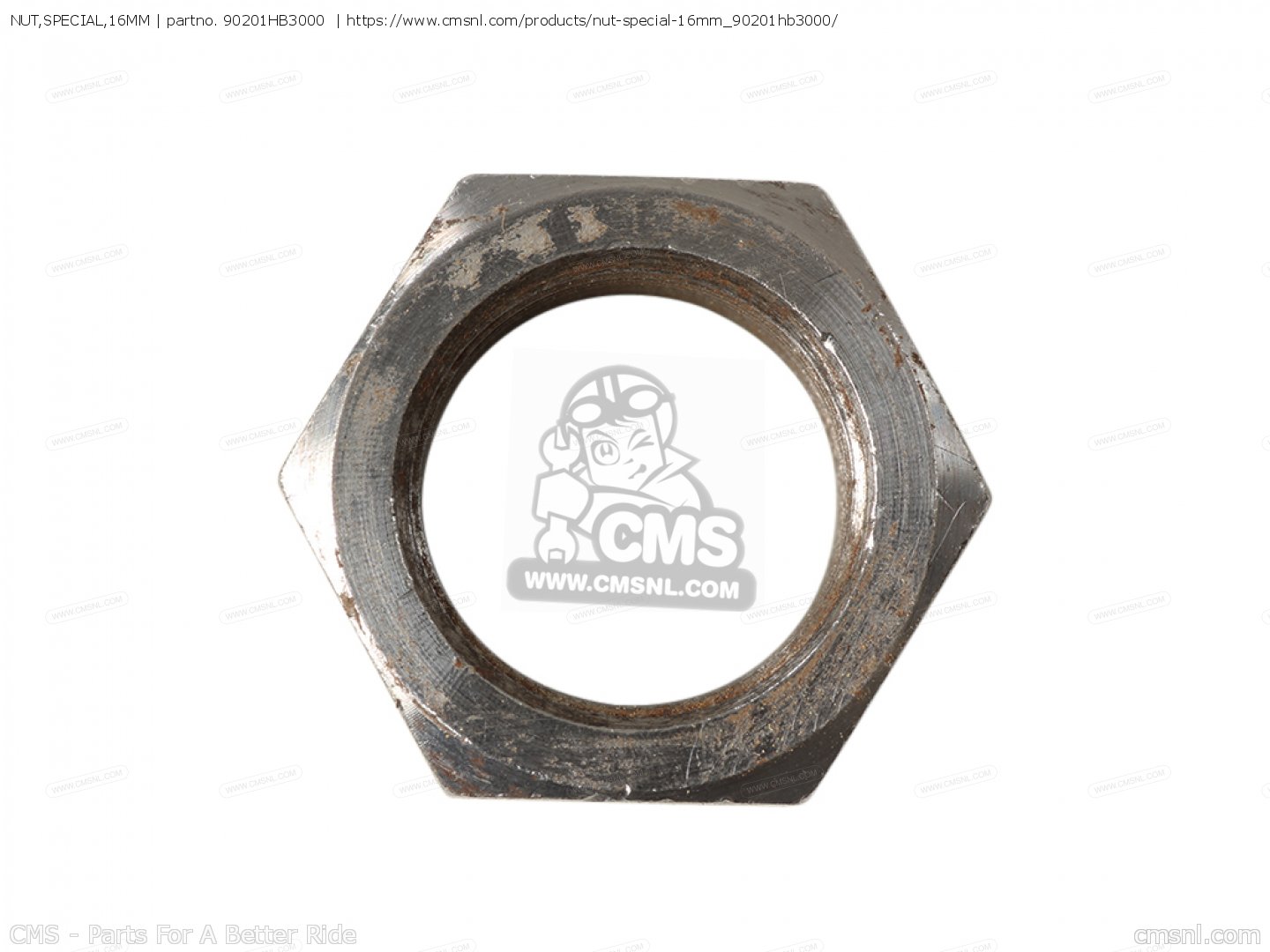 NUT,SPECIAL,16MM | partno. 90201HB3000  | https://www.cmsnl.com/products/nut-special-16mm_90201hb3000/
CMS – Parts For A Better Ride
cmsnl.com